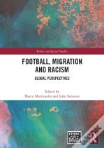 Football, Migration And Racism
