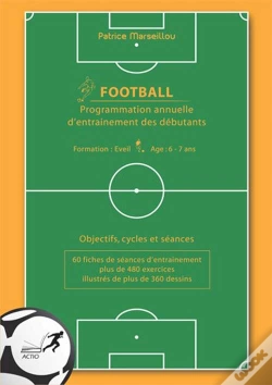 Capa do artigo Football ; Programmation Annuelle D'Entraînement Des Débutants