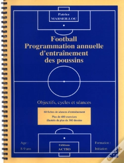 Capa do artigo Football ; Programmation Annuelle D'Entrainnement Des Poussins