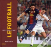 Football Raconte (Ne) (Le)