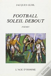 Capa do artigo Football Soleil Debout