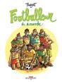 Footballeur Du Dimanche - Preview