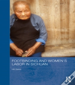 Capa do artigo Footbinding And Women'S Labor In Sichuan