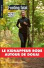 Footing Fatal - Preview