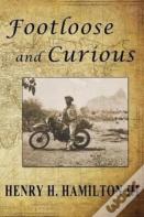Footloose And Curious
