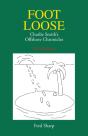Footloose: Charlie Smith'S Offshore Chronicles - Preview