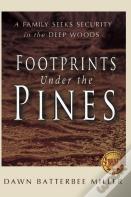 Footprints Under The Pines