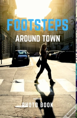 Capa do artigo Footsteps Around The Town