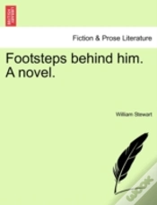 Capa do artigo Footsteps Behind Him. A Novel.