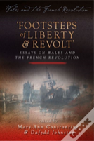 Footsteps Of 'Liberty And Revolt'