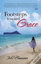 Footsteps Toward Grace