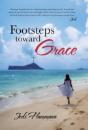 Footsteps Toward Grace - Preview