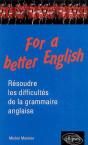 For A Better English - Résoudre Les Difficultés De La Grammaire Anglaise - Preview