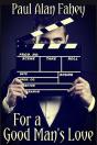 For A Good Man'S Love - Preview