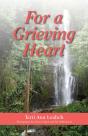 For A Grieving Heart - Preview
