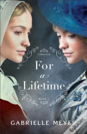 For A Lifetime (Timeless Book #3)