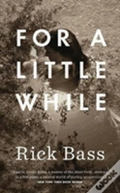 For A Little While