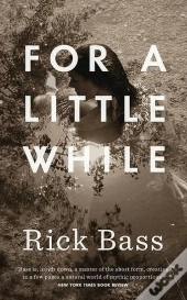 For A Little While