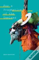 For A Pragmatics Of The Useless
