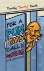 For A Pun Time Call Smitty - Preview