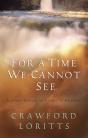 For A Time We Cannot See - Preview