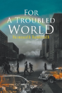 For A Troubled World - Preview