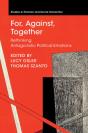 For, Against, Together - Preview