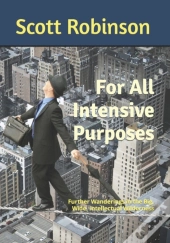 For All Intensive Purposes
