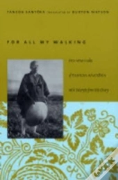 For All My Walking