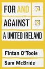 For And Against A United Ireland - Preview