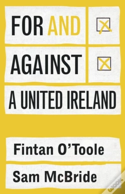 Capa do artigo For And Against A United Ireland
