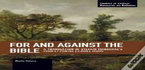 For And Against The Bible