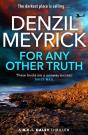 For Any Other Truth - Preview