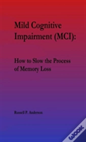 For Beginners, Mild Cognitive Impairment (Mci)