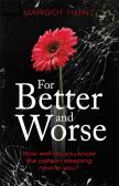 For Better And Worse