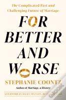 For Better And Worse
