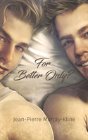 For Better Only? - Preview