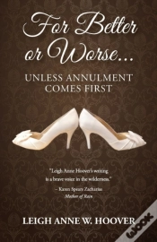 Capa do artigo For Better Or Worse... Unless Annulment