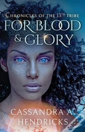 For Blood & Glory