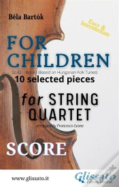 Capa do artigo "For Children" By Bartók For String Quartet (Score)