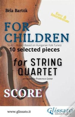 Capa do artigo "For Children" By Bartók For String Quartet (Score)