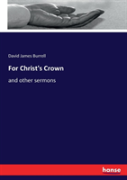 For Christ'S Crown