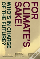 For Climate'S Sake!