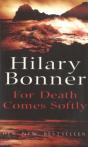 For Death Comes Softly - Preview