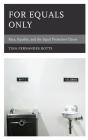 For Equals Only - Preview