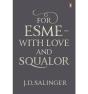 For Esme - With Love And Squalor - Preview