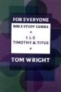 For Everyone Bible Study Guide: 1 - 2 Timothy And Titus - Preview