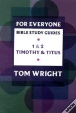 Capa do artigo For Everyone Bible Study Guide: 1 - 2 Timothy And Titus