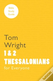Capa do artigo For Everyone Bible Study Guide: 1 And 2 Thessalonians