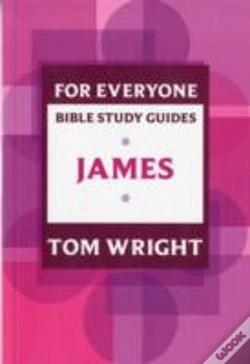 Capa do artigo For Everyone Bible Study Guide: James